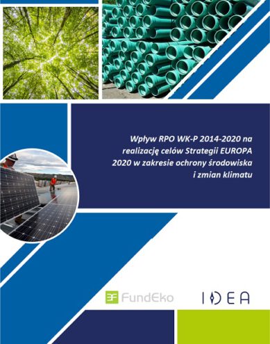 Wpływ RPO WK-P 2014-2020 na realizację celów strategii EUROPA 2020 w dziedzinie ochrony środowiska i zmiany klimatu - plakat
